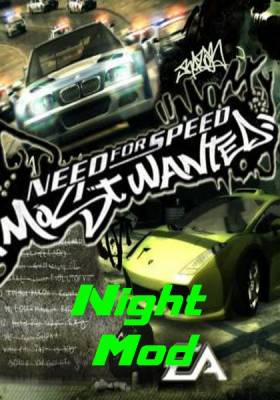 NFS: Most Wanted Night Mod 2011 (2005) PC